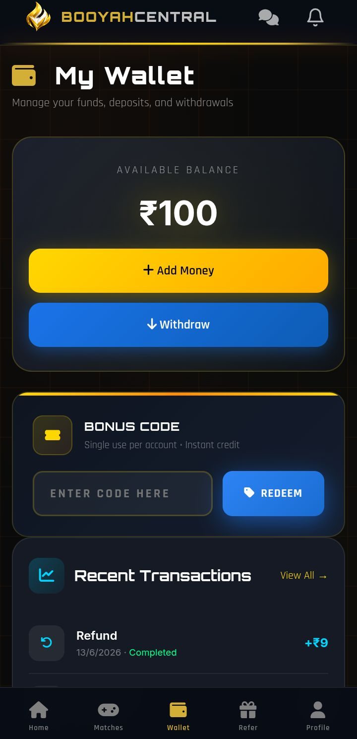 Booyah Central Wallet Screen — Add money and withdraw winnings instantly